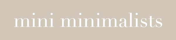 mini minimalists