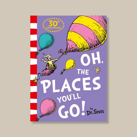 Oh The Places You'll Go Books